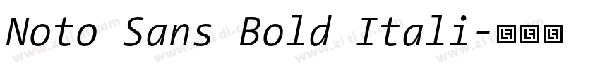 Noto Sans Bold Itali字体转换